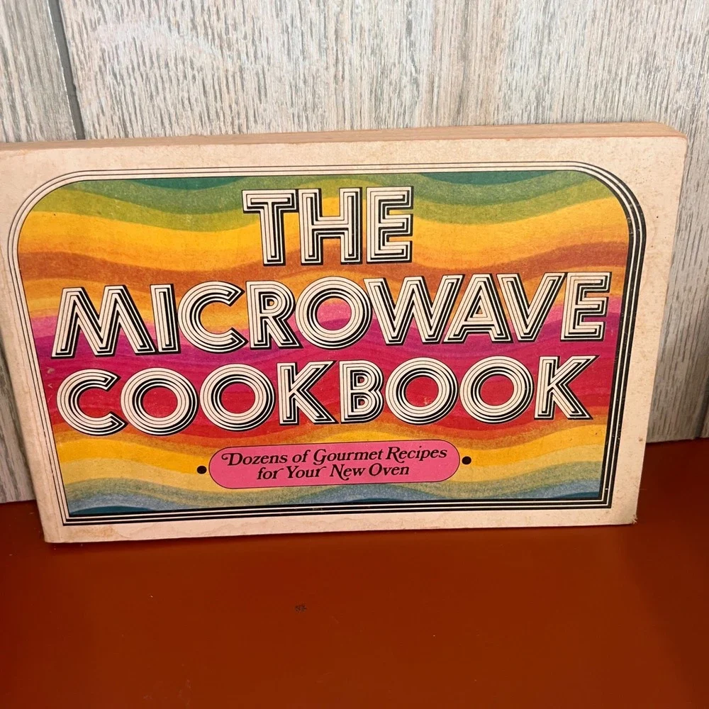 Vintage 1976 The Microwave Cookbook Irena Chalmers‎ First Edition Retro Recipes